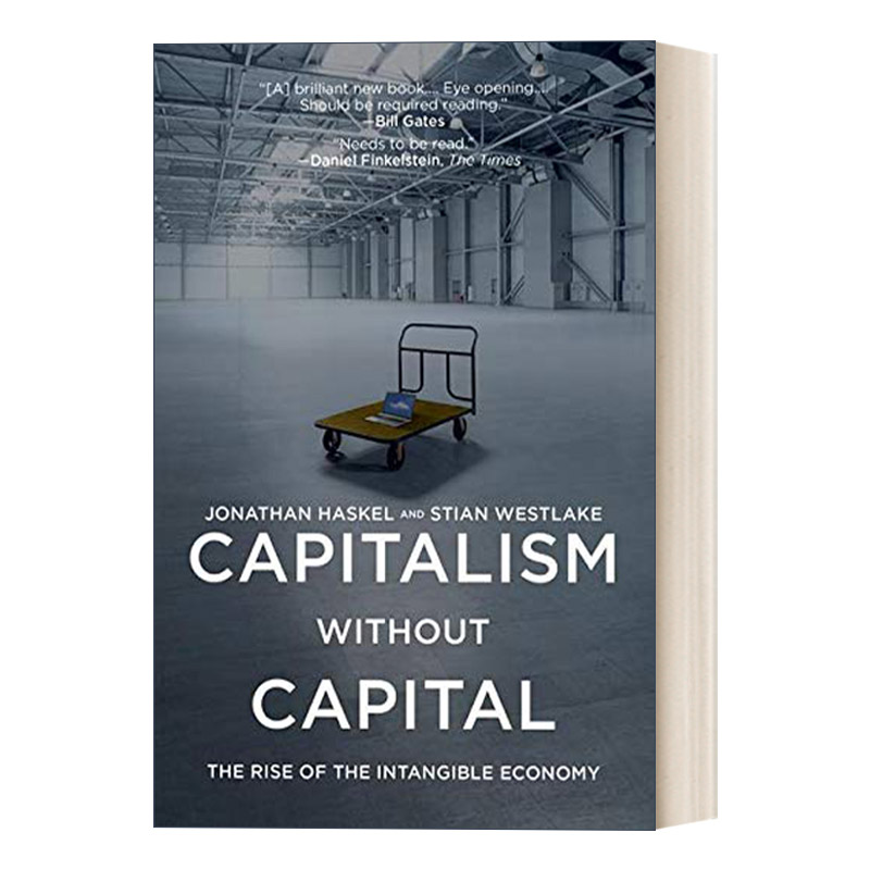 英文原版 Capitalism without Capital 没有资本的资本主义 无形经济的崛起 Jonathan Haskel & Stian Westlake 英文版 进口书籍