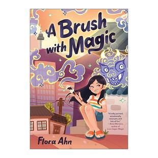 with 书籍 进口英语原版 精装 Brush Flora 魔法之笔 Magic 英文版 英文原版 儿童奇幻小说 Ahn 韩国民间传说故事