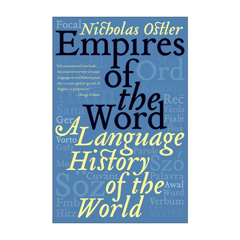 英文原版 Empires of the Word 语言帝国 世界语言史 英文版 进口英语原版书籍