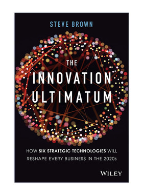 英文原版 The Innovation Ultimatum 创新通论 精装 21世纪20年代六项战略技术如何重塑企业 英文版 进口英语原版书籍