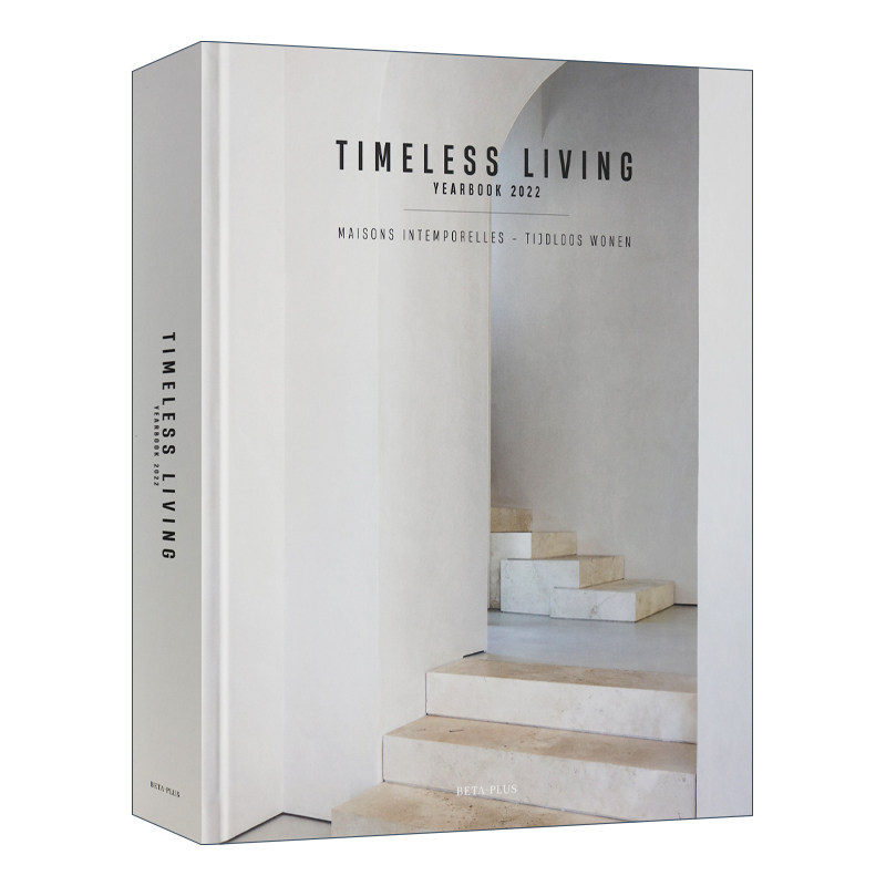 Timeless Living Yearbook 永恒家居年鉴2022 建筑室内花园空间设计别墅公寓装修案例作品集 精装