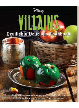 英文原版 Disney Villains Devilishly Delicious Cookbook 迪士尼反派 美味食谱书 精装 英文版 进口英语原版书籍