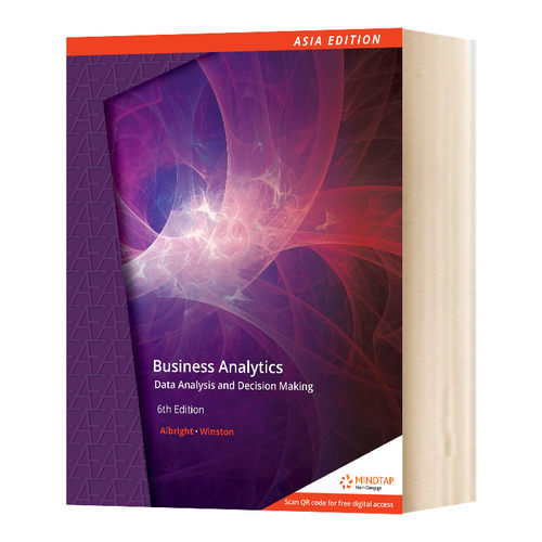 商业分析 数据分析与决策 第6版 Business Analytics Data Analysis and Decision Making 英文原版企业管理读物 进口英语书籍