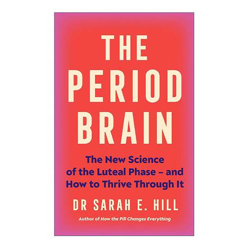 英文原版 The Period Brain 月经脑 月经周期对女性大脑和行为的深远影响 英文版 进口英语原版书籍
