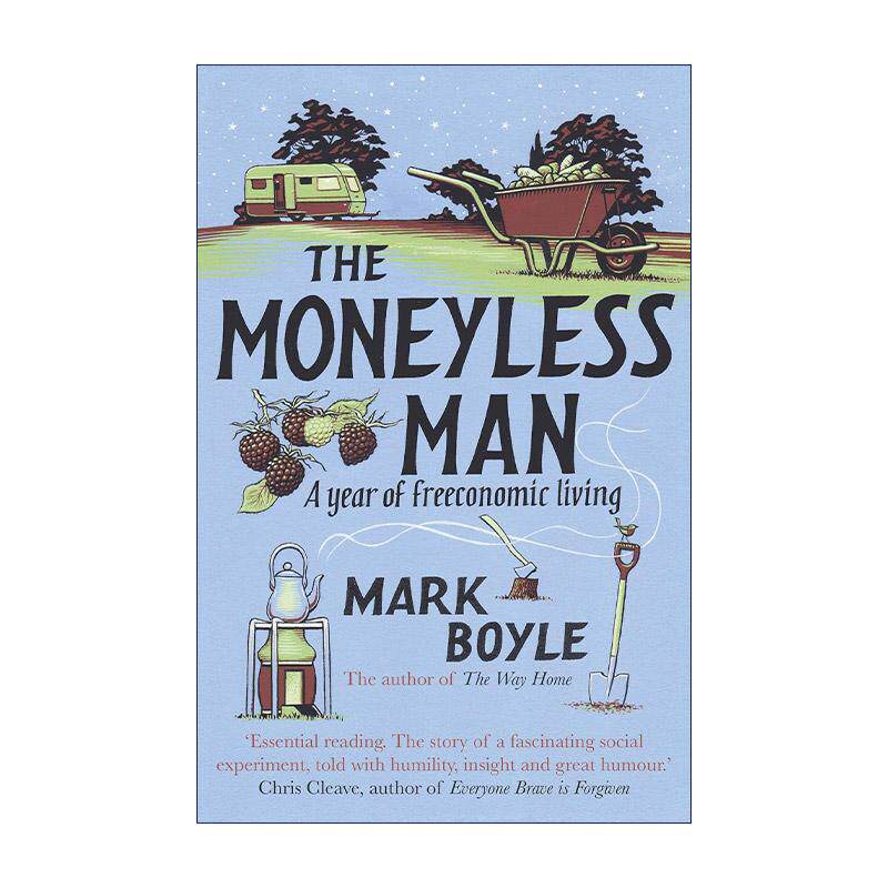 英文原版 The Moneyless Man 一年不花钱 我的无货币主义生活 马克·博伊尔 英文版 进口英语原版书籍