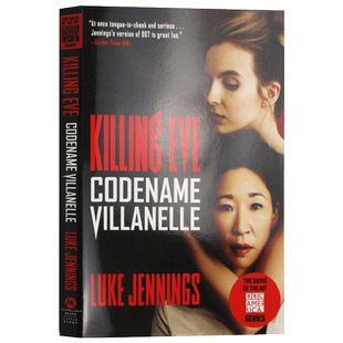 杀死伊芙1 英文原版小说 Killing Eve Codename Villanelle 英文版 进口原版英语书籍 Luke Jennings
