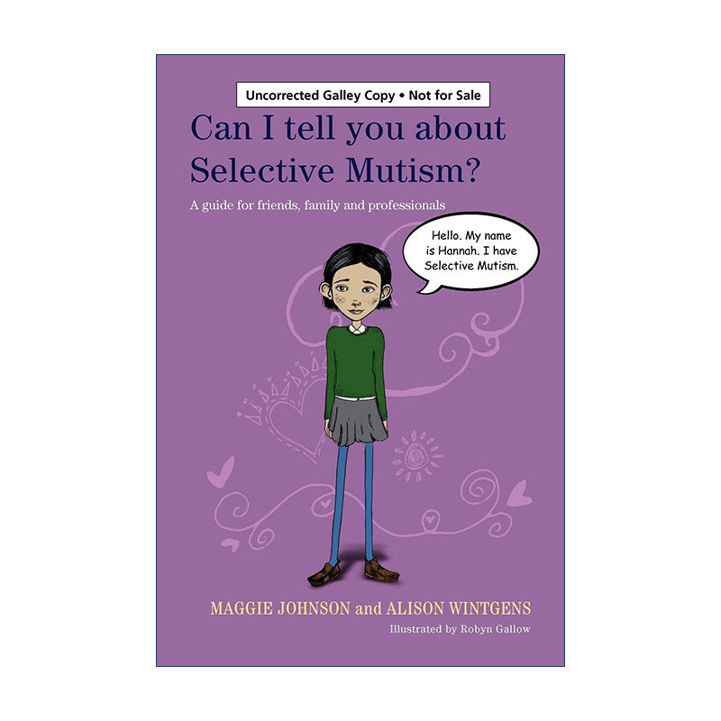 英文原版 Can I tell you about Selective Mutism 选择性缄默症 医学科普百科 英文版 进口英语原版书籍