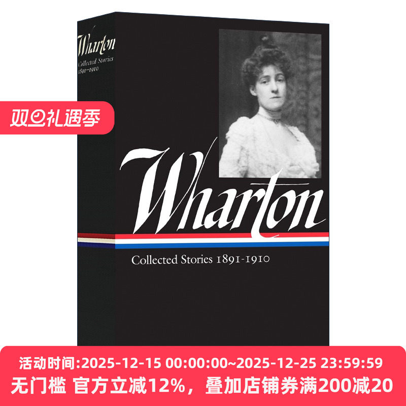 英文原版小说 Edith Wharton Collected Stories Vol 1 1891-1910 伊迪丝华顿 故事集第一卷 精装 英文版 进口英语原版书籍