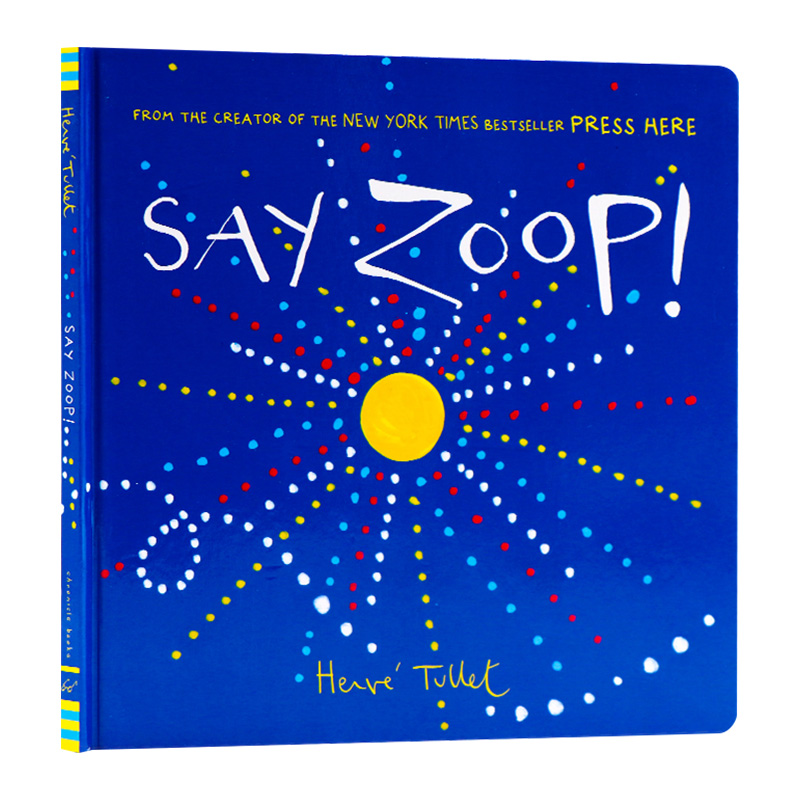 Say Zoop英文原版 给孩子的儿童艺术绘本  儿童颜色绘画艺术启蒙读物 Herve Tullet 埃尔维杜莱 亲子共读 英文版进口原版英语书籍