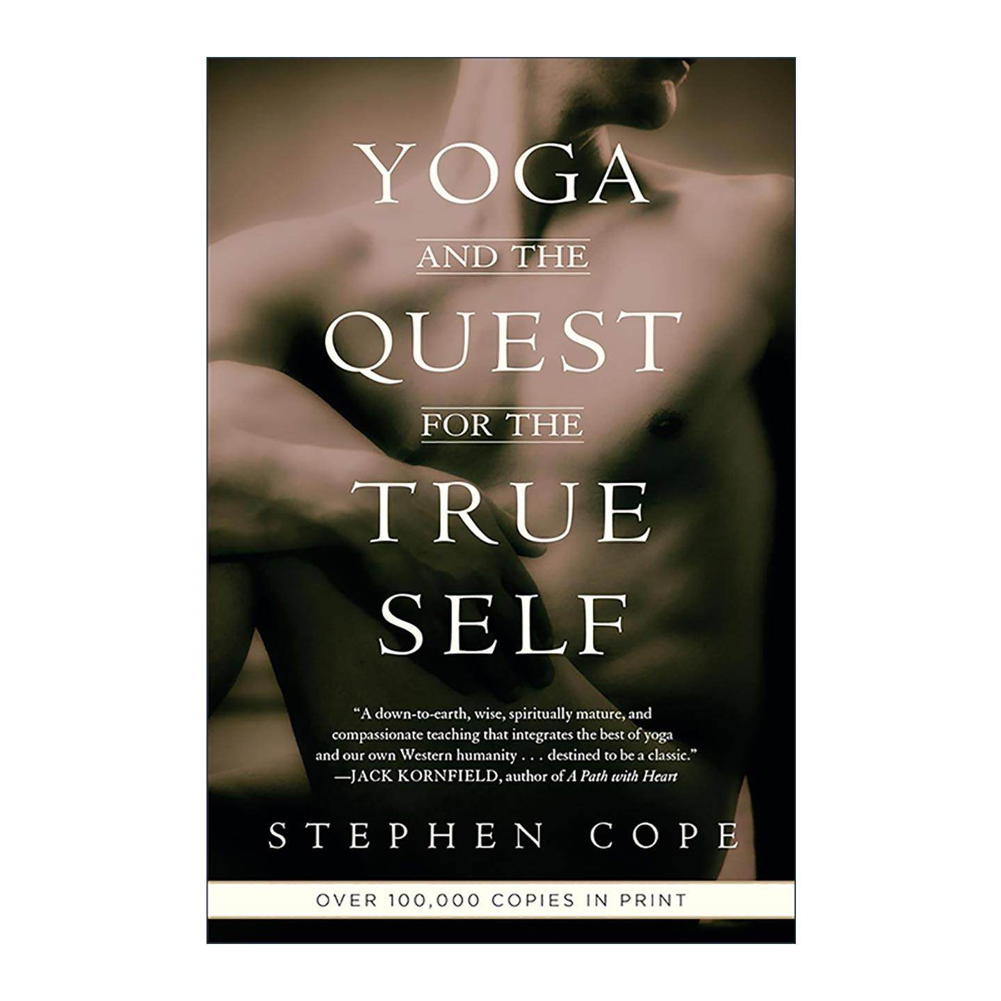 英文原版 Yoga and the Quest for the True Self 瑜伽和对真我的追求 心理治疗师史蒂芬·库伯 英文版 进口英语原版书籍