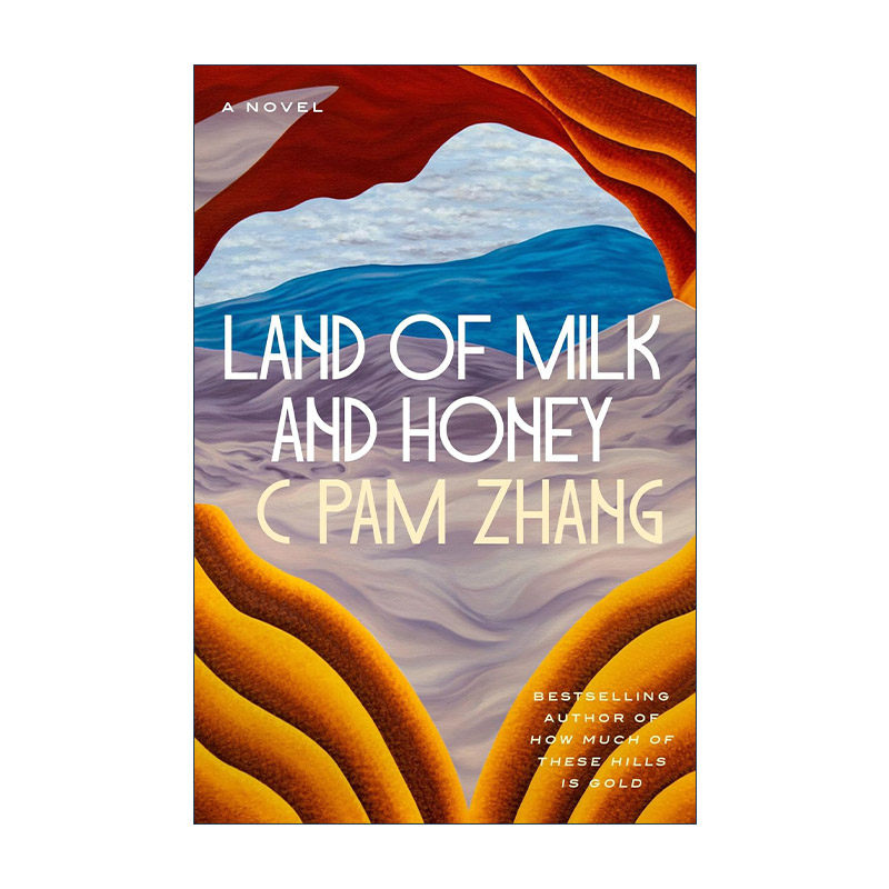 英文原版 Land of Milk and Honey 牛奶与蜂蜜之乡 金山的成色作者C Pam Zhang张辰极 英文版 进口英语原版书籍