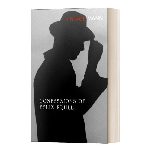 Confessions Of Felix Krull 大骗子克鲁尔的自白 托马斯·曼