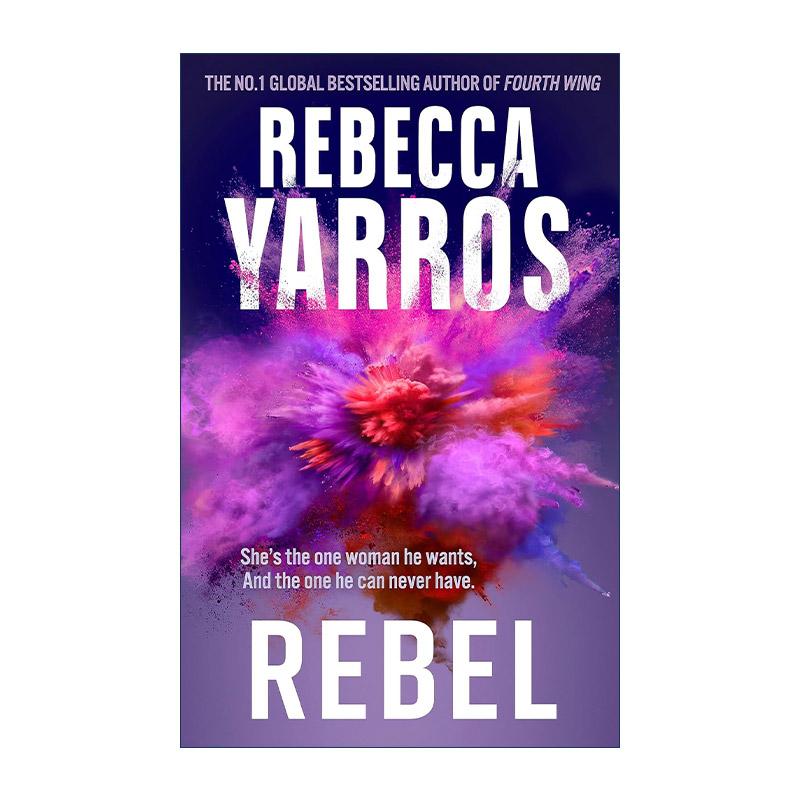 英文原版 Rebel 反叛 叛徒系列3 四旋翼作者新书Rebecca Yarros 浪漫爱情小说 Renegades 英文版 进口英语原版书籍