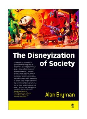 The Disneyization of Society 社会的迪士尼化 艾伦·布里曼
