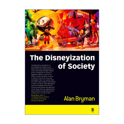 The Disneyization of Society 社会的迪士尼化 艾伦·布里曼