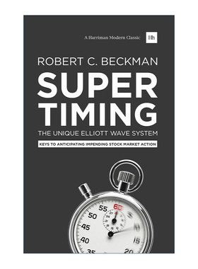 英文原版 Supertiming The Unique Elliott Wave System 超级计时 独特的艾略特波浪系统 关键预测即将到来的股票市场行动 进口书