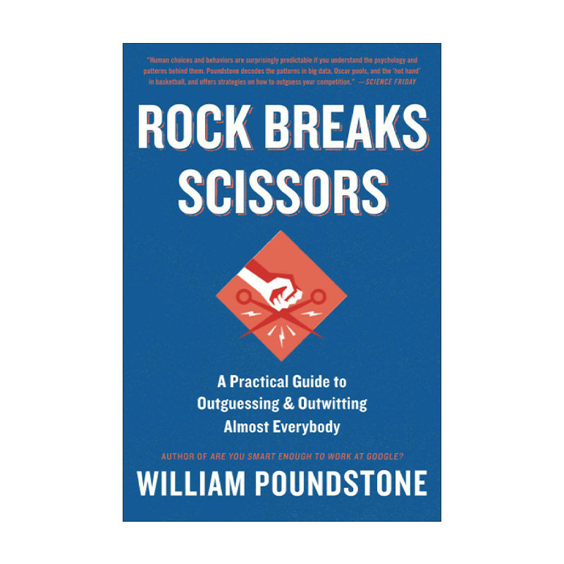 英文原版 Rock Breaks Scissors 剪刀石头布 如何成为超级预测者 威廉·庞德斯通 英文版 进口英语原版书籍