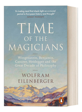 Time of the Magicians 魔术师时代 哲学的黄金十年1919-1929