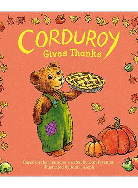 英文原版 Corduroy Gives Thanks 小熊可杜罗表达谢意 小熊可可 儿童经典绘本 纸板书 英文版 进口英语原版书籍