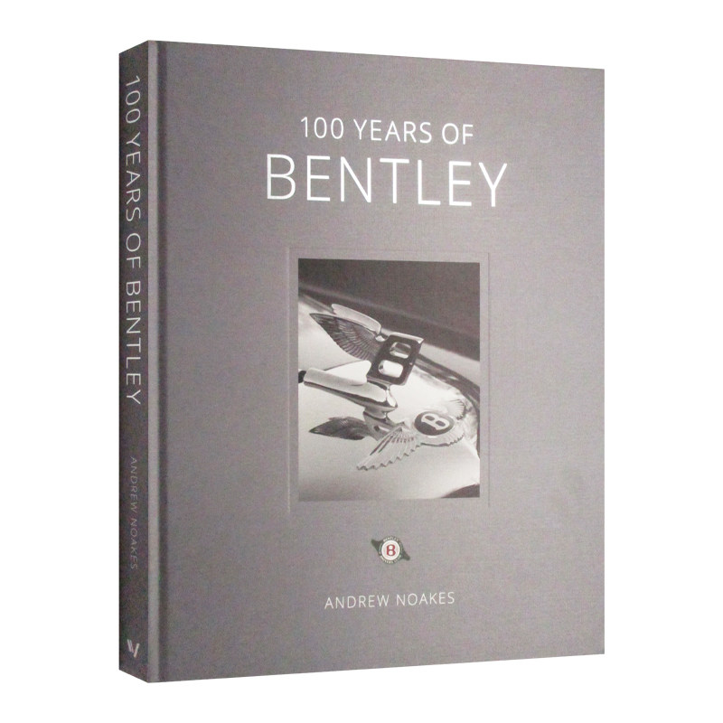 宾利 100 年 - 再版  精装 100 years of bentley - reissue 英文原版