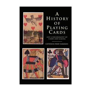 英文原版 A History of Playing Cards and a Bibliography of Cards and Gaming 扑克牌的历史与纸牌游戏注释书目 进口英语书籍