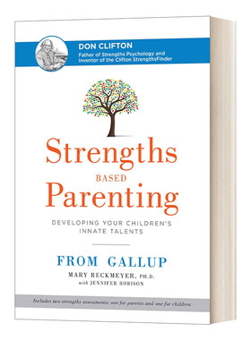 Strengths Based Parenting  优势教养 : 发现、培养孩子优势的实用教养方法 精装