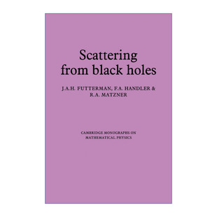 Scattering from Black Holes 黑洞散射 剑桥数学物理学专著
