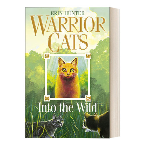 Warrior Cats (1) — Into The Wild 猫武士首部曲1- 呼唤野性 英版