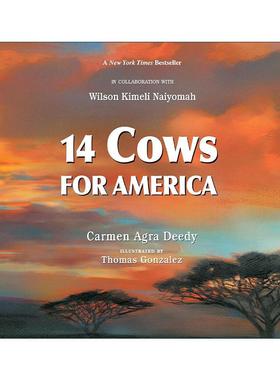 英文原版 14 Cows for America 给美国的十四头牛 儿童历史科普百科 Carmen Agra Deedy 英文版 进口英语原版书籍