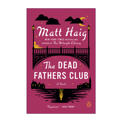 The Dead Fathers Club 坏爸爸俱乐部 幽默恐怖小说 活下去的理由作者Matt Haig