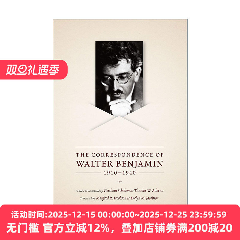 英文原版 The Correspondence of Walter Benjamin 1910-1940 瓦尔特·本雅明书信集 单行道 迎向灵光消逝的年代作者 英文版