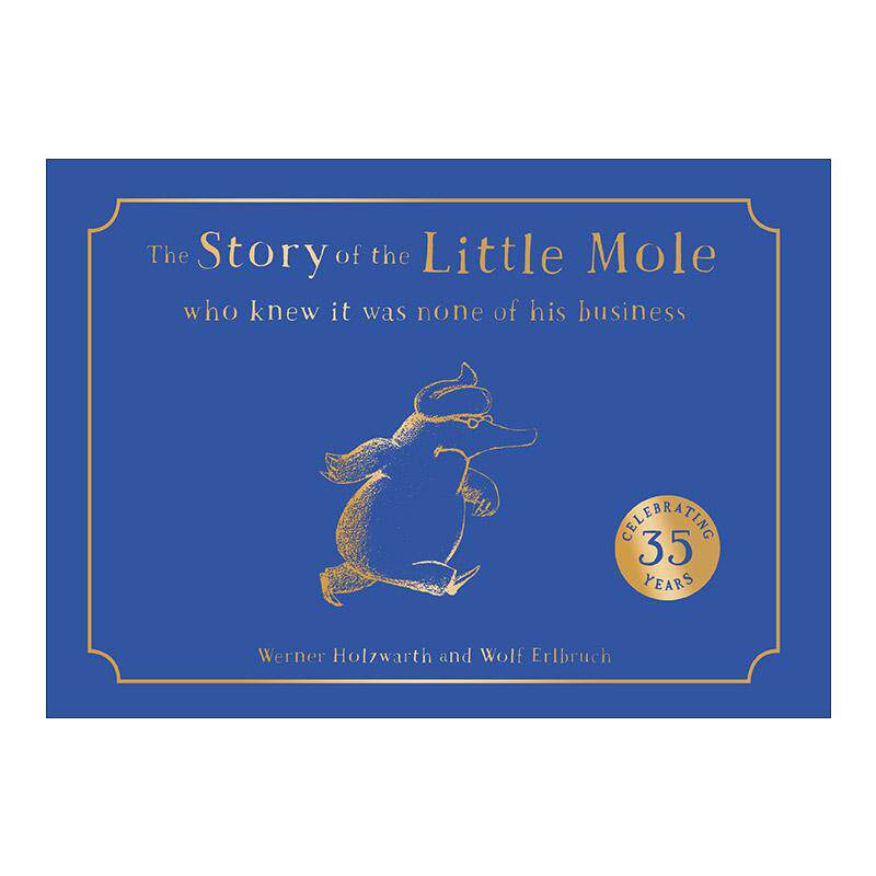 英文原版 The Story of the Little Mole who knew it was none of his business 是谁嗯嗯在我的头上 小鼹鼠的故事 维尔纳·霍尔