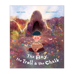 儿童精装 进口英语原版 David Chalk 英文原版 and 绘本 男孩 The the Boy 英文版 书籍 Litchfield Troll 巨兽和粉笔