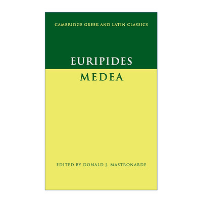 Euripides: Medea 欧里庇得斯 剑桥希腊拉丁语经典系列 原文加学者注释