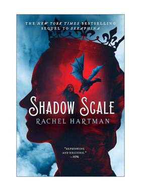 英文原版 Shadow Scale Seraphina 暗影鳞片 瑟拉菲娜续篇 青少年奇幻冒险小说 Rachel Hartman 英文版 进口英语原版书籍