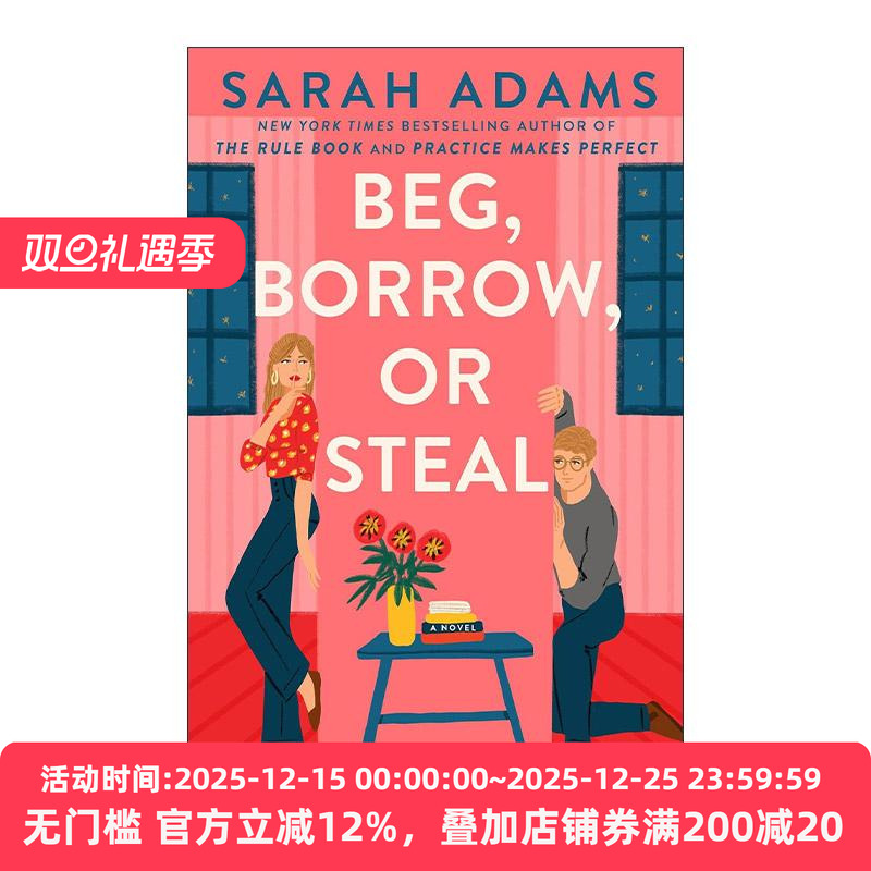 英文原版 Beg  Borrow  or Steal 乞求 借用或窃取 浪漫喜剧 The Cheat Sheet备忘单作者莎拉·亚当斯 英文版 进口英语原版书籍