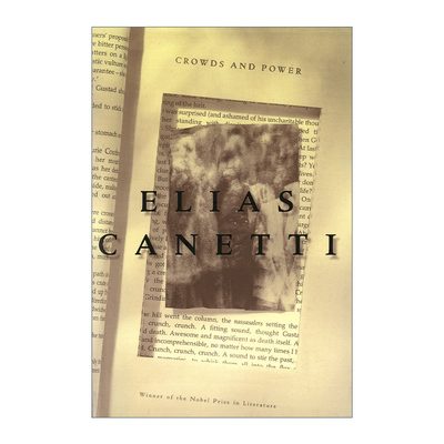 英文原版 Crowds and Power 群众与权力 卡内蒂 英文版 进口英语原版书籍