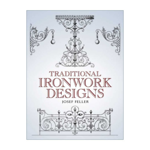 英文原版 Traditional Ironwork Designs 传统铁制品设计 装饰设计艺术 建筑 古董 Josef Feller 英文版 进口英语原版书籍