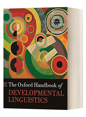 牛津发展语言学手册 The Oxford Handbook of Developmental Linguistics 英文原版语言学知识读物 进口英语书籍
