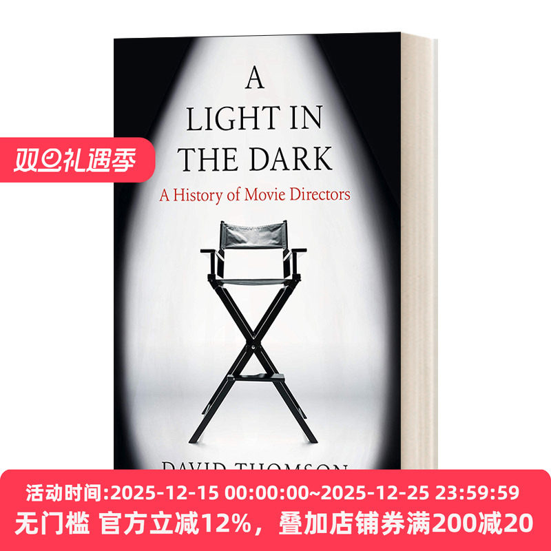 英文原版 A Light in the Dark A History of Movie Directors 黑暗中的曙光 电影导演的历史 精装 英文版 进口英语原版书籍