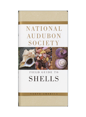 英文原版 National Audubon Society Field Guide to North American Seashells 全美奥杜邦协会北美贝壳野外指南 精装 进口书籍