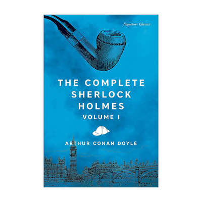 英文原版 Complete Sherlock Holmes Volume I 福尔摩斯探案全集卷1 Signature Classics 英文版 进口英语原版书籍