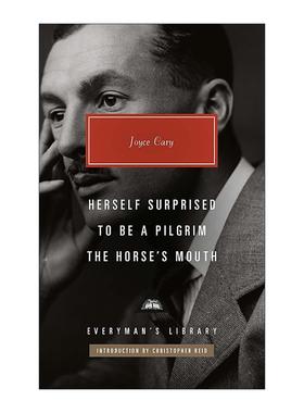 英文原版 Herself Surprised  To Be a Pilgrim  The Horse's Mouth 爱尔兰作家乔伊斯·卡里第一部三部曲 精装收藏版 进口书籍
