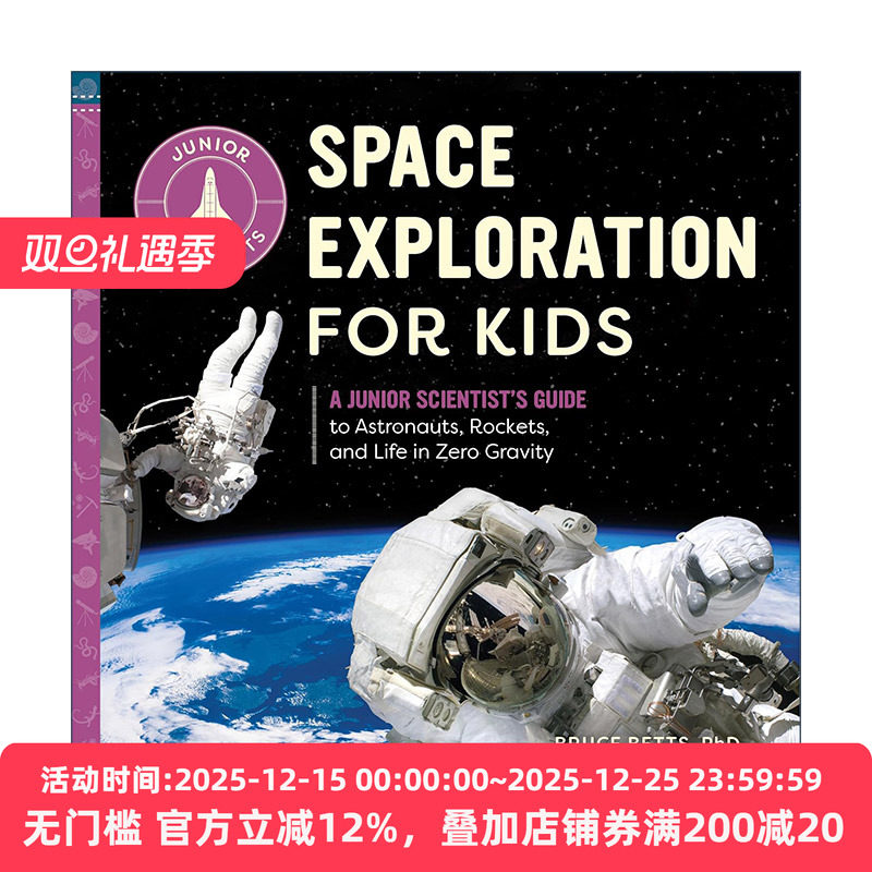 英文原版 Space Exploration for Kids Junior Scientists 给孩子们的太空探索指南 初级科学家系列 宇航员 火箭 零重力 儿童科普