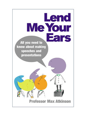 英文原版 Lend Me Your Ears 大家请听我说 牛津大学教授Max Atkinson的演讲指南 英文版 进口英语原版书籍