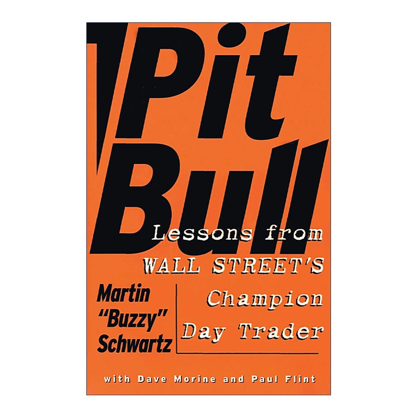 英文原版 Pit Bull 交易冠军 一个天才操盘手的自白 英文版 进口英语原版书籍