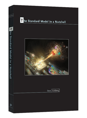 The Standard Model in a Nutshell 标准模型概况 精装