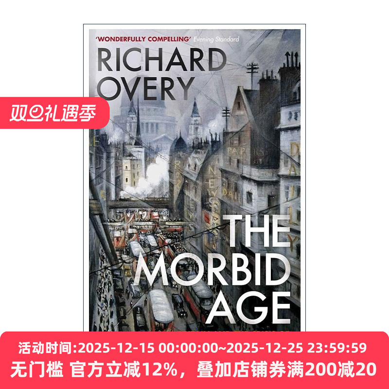 英文原版 The Morbid Age 病态时代 英国与文明危机1919-1939 理查德·奥弗里 英文版 进口英语原版书籍