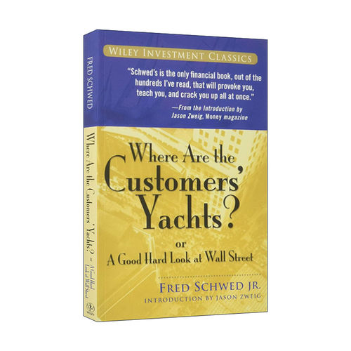 英文原版 Where Are the Customers' Yachts or a Good Hard Look at Wall Street 客户的游艇在哪里 华尔街奇谈 进口英语原版书籍