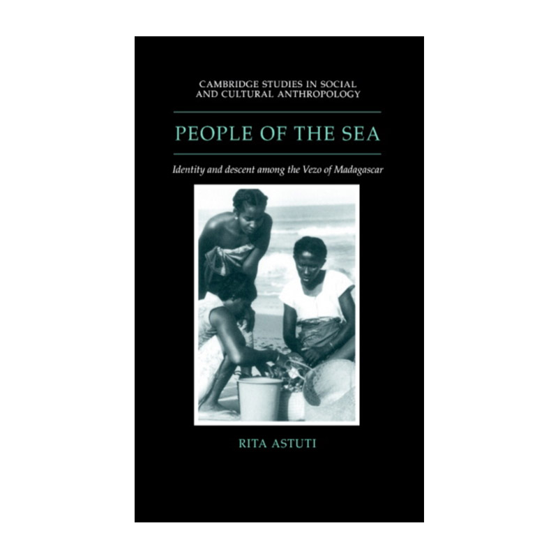 英文原版 People of the Sea 依海之人 马达加斯加的维佐人 一本横跨南岛与非洲的民族志 精装 英文版 进口英语原版书籍